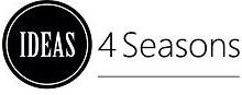 Ideas 4 Seasons